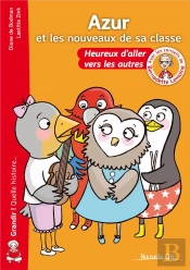 Azur Et Les Nouveaux De Sa Classe ; Heureux D'Aller Vers Les Autres