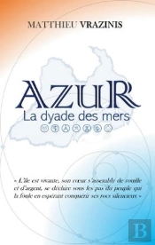 Azur - La Dyade Des Mers