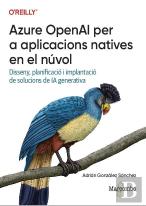 Azure Openai Per A Aplicacions Natives En El Nuvol