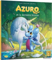 Azuro Et La Dernière Licorne