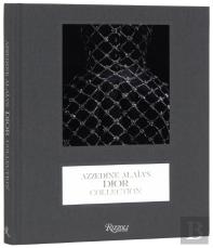 Azzedine Alaia'S Dior Collection