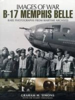 Bertrand.pt - B-17 Memphis Belle: Rare Photographs From Wartime Archives