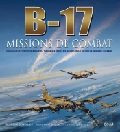B-17 ; Missions De Combat