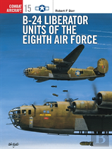 B-24 Liberator Units Of The Eighth Air Force
