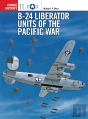 B-24 Liberator Units Of The Pacific War