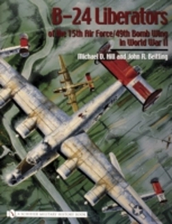 Bertrand.pt - B-24 Liberators Of The 15th Air Force/49th Bomb Wing In World War Ii