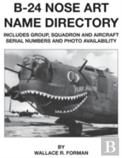 B-24 Nose Art Name Directory