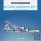 B-29/B-50 Superfortress, Vol. 2