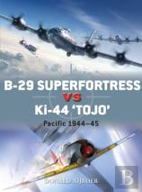 B-29 Superfortress Vs Ki-44 ''Tojo''
