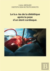 B A Ba De Dietetique Apres Pose D Stent - -