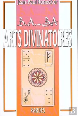 Bertrand.pt - B-A Ba Des Arts Divinatoires