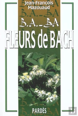 Bertrand.pt - B-A Ba Des Fleurs De Bach