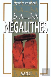 B A-Ba Des Megalithes