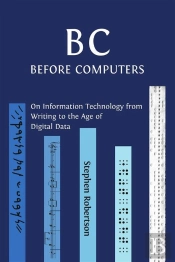 B C, Before Computers