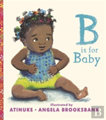 B Is For Baby