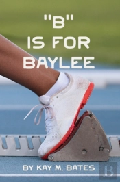 B  Is For Baylee