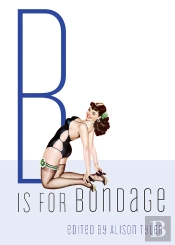 B Is For Bondage