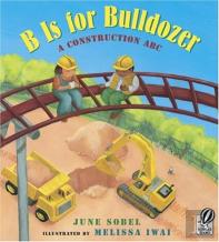 B Is For Bulldozer