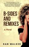 B-Sides And Remixes
