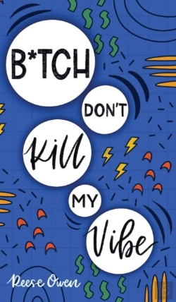 Bertrand.pt - B Tch Don'T Kill My Vibe: How To Stop Wo