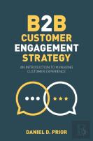 B2b Customer Engagement Strategy