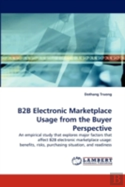 Bertrand.pt - B2b Electronic Marketplace Usage From The Buyer Perspective