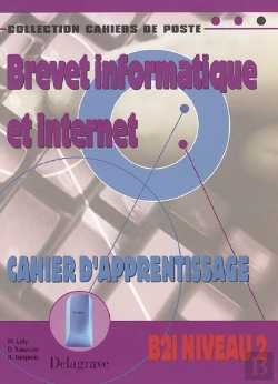 Bertrand.pt - B2i Niveau 2 ; Cahier D'Apprentissage