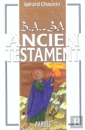 B.A.-Ba Ancien Testament