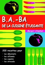 B.A Ba De Cuisine Pour L'Étudiant