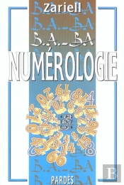 B.A-Ba De La Numerologie