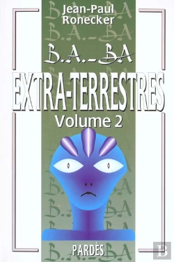 Bertrand.pt - B.A. - Ba Des Extra Terrestres T.2