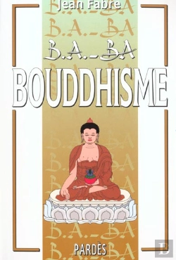 Bertrand.pt - B.A Ba Du Bouddhisme