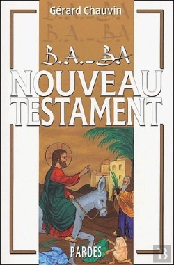 Bertrand.pt - B.A-Ba Du Nouveau Testament
