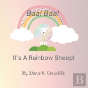 Baa! Baa! It'S A Rainbow Sheep!