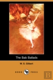 Bab Ballads (Dodo Press)