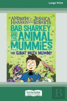 Bab Sharkey And The Animal Mummies (Book 2)