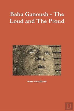 Bertrand.pt - Baba Ganoush - The Loud And The Proud