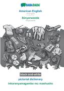 Babadada Black-And-White, American English - Ikinyarwanda, Pictorial Dictionary - Inkoranyamagambo Mu Mashusho