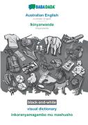 Babadada Black-And-White, Australian English - Ikinyarwanda, Visual Dictionary - Inkoranyamagambo Mu Mashusho