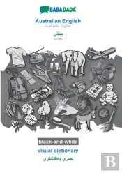Babadada Black-And-White, Australian English - Sindhi (In Perso-Arabic Script), Visual Dictionary - Visual Dictionary (In Perso-Arabic Script)