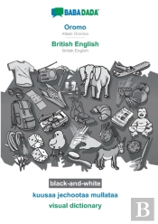 Babadada Black-And-White, Oromo - British English, Kuusaa Jechootaa Mullataa - Visual Dictionary