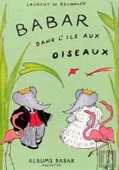 Babar Dans L'Île Aux Oiseaux