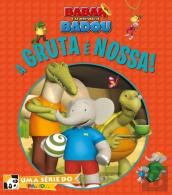 Babar e Badou: A Gruta é Nossa!