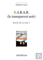 B.A.B.A.R Le Transparent Noir