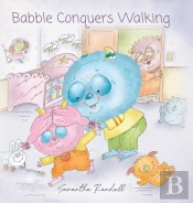 Babble Conquers Walking