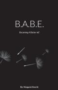 B.A.B.E. - Dandelion Cover