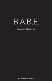 B.A.B.E.