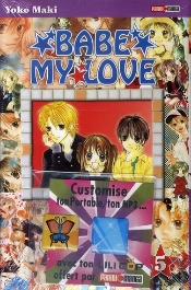 Babe My Love T.5