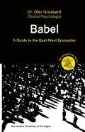 Babel - A Guide To The East-West Encounter