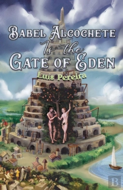 Bertrand.pt - Babel Alcochete Is The Gate Of Eden